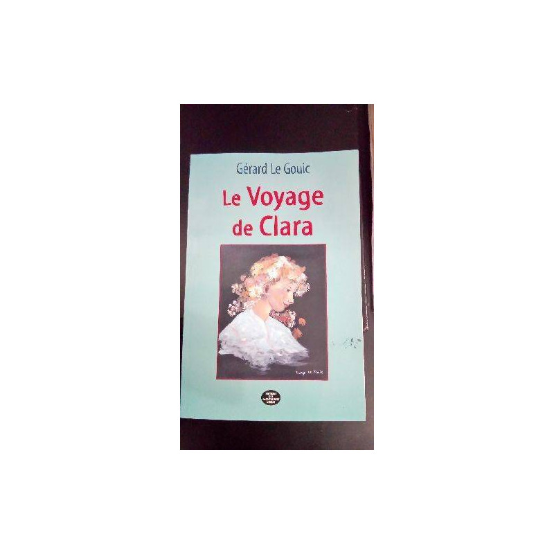 VOYAGE DE CLARA