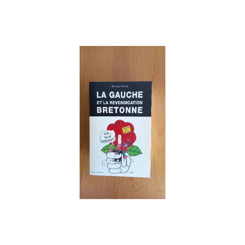 GAUCHE ET REVENDICATION BRETONNE