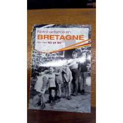 ENFANCE EN BRETAGNE 40-50