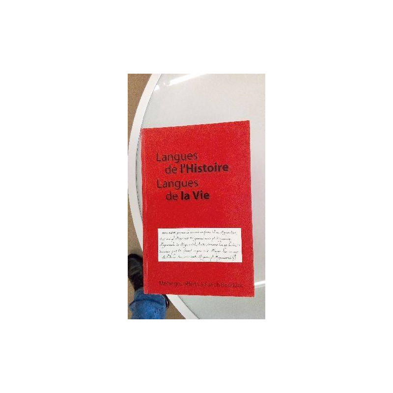 LANGUES DE L HISTOIRE LANGUES DE VIE