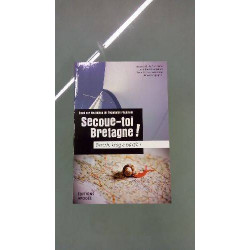 SECOUE-TOI BRETAGNE !
