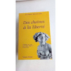 CHAINES A LA LIBERTÉ