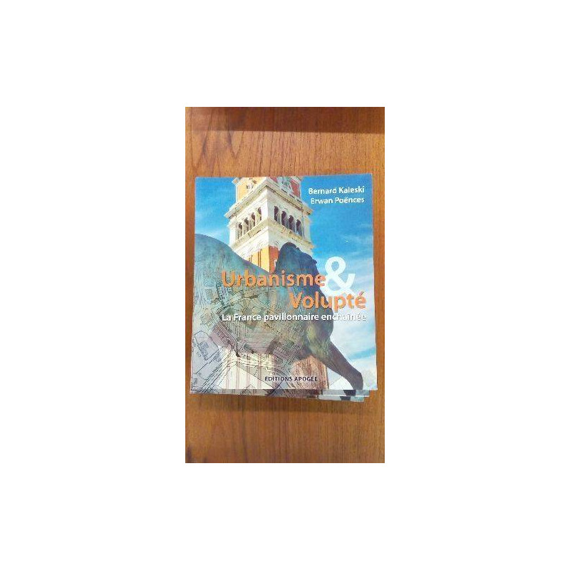 URBANISME ET VOLUPTÉ