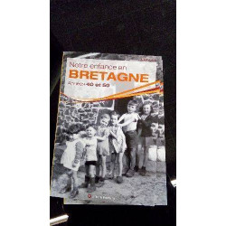 ENFANCE EN BRETAGNE 40-50