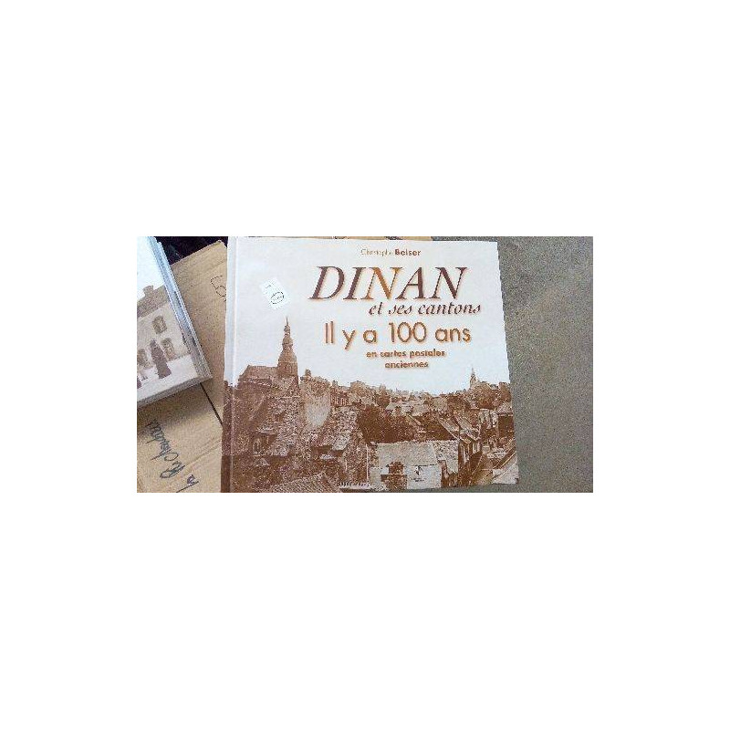 DINAN IL Y A 100 ANS