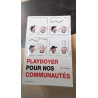 PLAYDOYER POUR NOS COMMUNAUTES