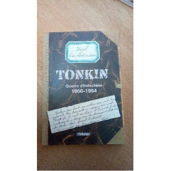 TONKIN JOURNAL D\'UN SOLDAT...