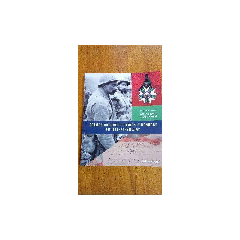GRANDE GUERRE ET LEGION D\'HONNEUR