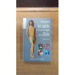 RECONNAITRE LES SAINTS ET...