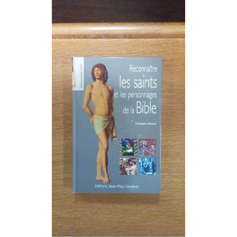 RECONNAITRE LES SAINTS ET LES PERSONNAGES