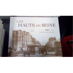 HAUTS DE SEINE IL Y A 100 ANS