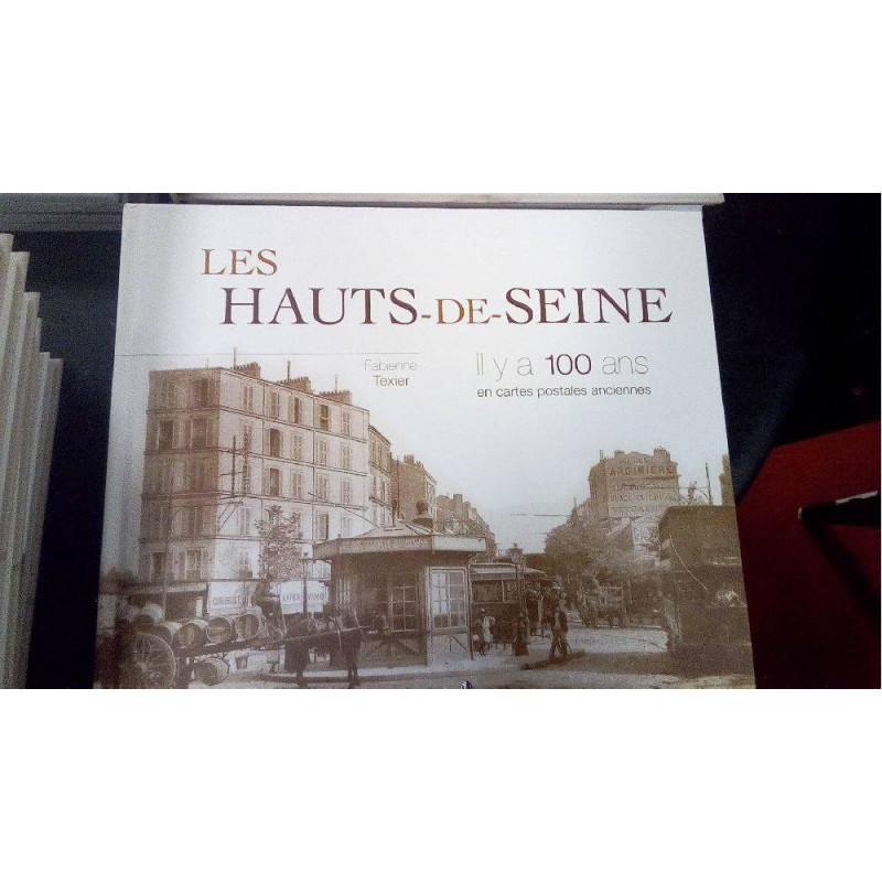 HAUTS DE SEINE IL Y A 100 ANS
