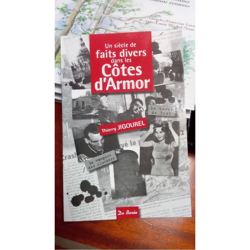 SIECLE DE FAITS DIVERS DANS LES COTES D\'ARMOR