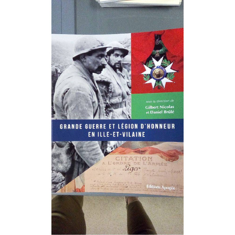 GRANDE GUERRE ET LEGION D\'HONNEUR