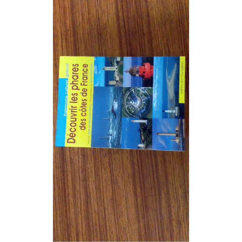 DECOUVRIR LES PHARES DES COTES DE F