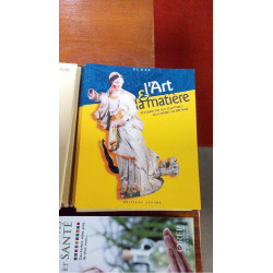 ART ET LA MATIERE