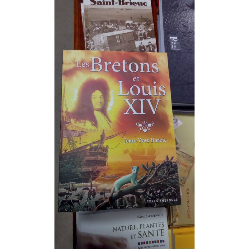 BRETONS ET LOUIS XIV