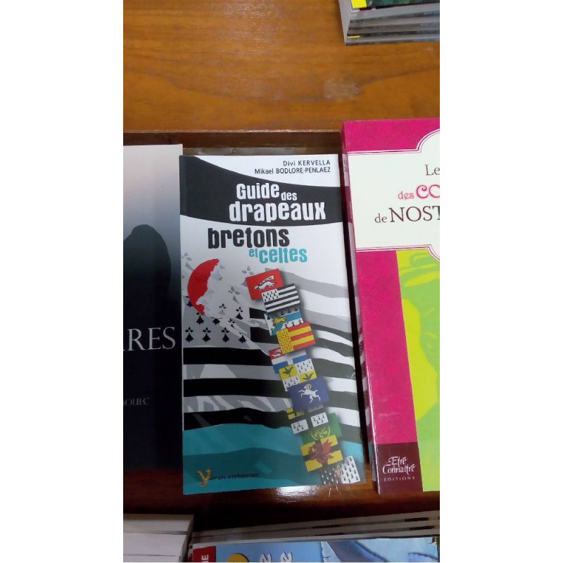 GUIDE DES DRAPEAUX BRETONS ET CELTES