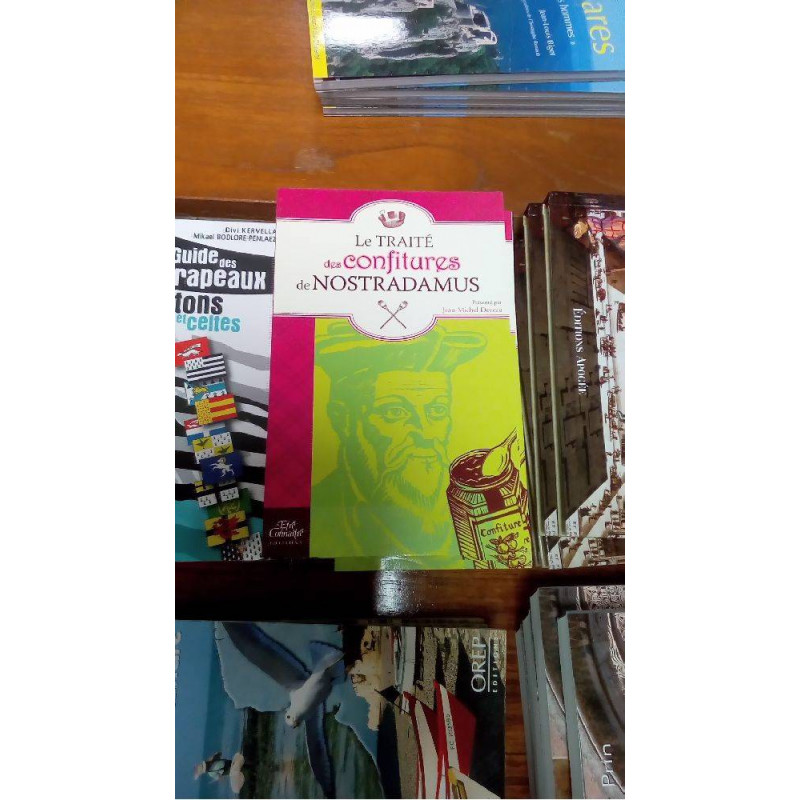 TRAITE DES CONFITURES DE NOSTRADAMUS