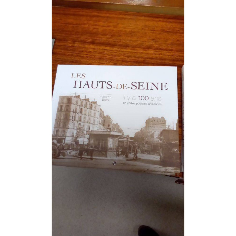 HAUTS DE SEINE IL Y A 100 ANS
