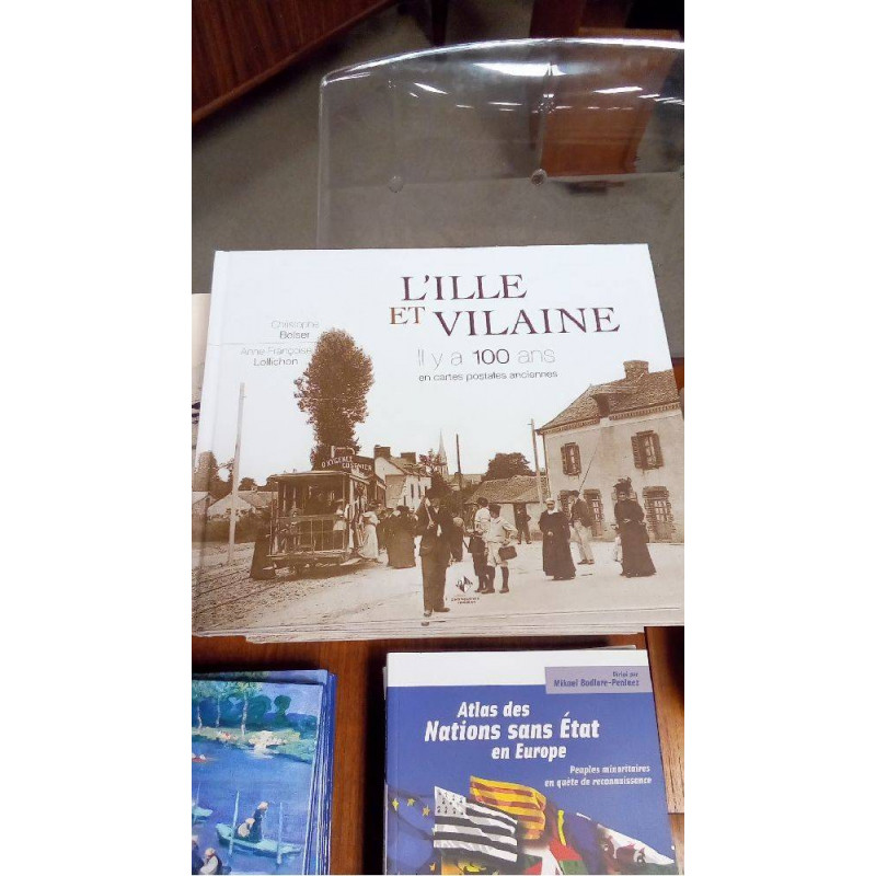 ILLE ET VILAINE IL Y A 100 ANS