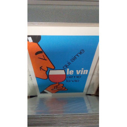 REPRO QUI AIME LE VIN AIME...