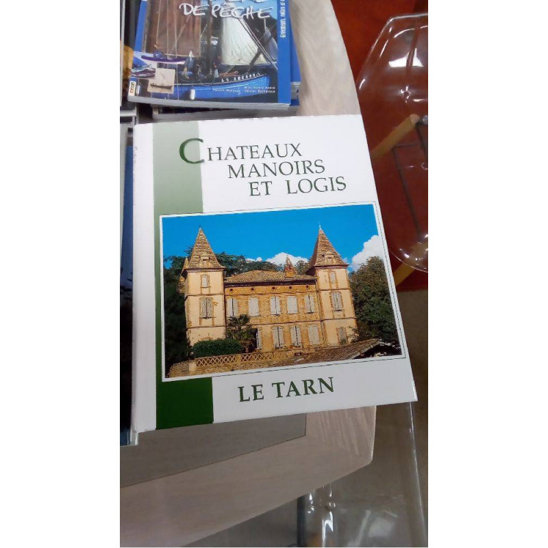 CHATEAUX MANOIRS - LE TARN