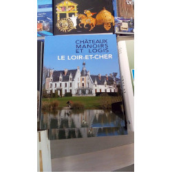 CHATEAUX MANOIRS - LOIR ET...