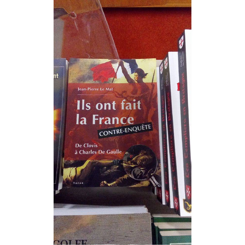 ILS ONT FAIT LA FRANCE